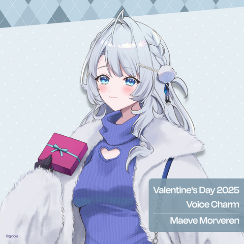 【Valentine's Day 2025】Voice Charm - Maeve Morveren